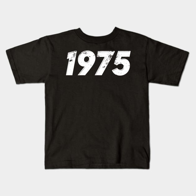 1975  - Vintage Grunge Effect Kids T-Shirt by j.adevelyn